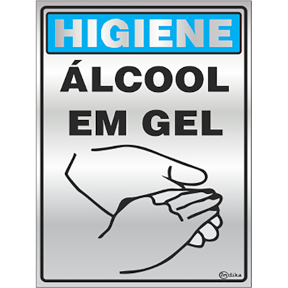 PLACA ADESIVA EM ALUMINIO HIGIENE ALCOOL EM GEL