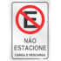 PLACA ADESIVA EM ALUMINIO NÃO ESTACIONE CARGA E DESCARGA