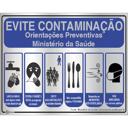 PLACA ADESIVA EM ALUMINIO ORIENTAÇÕES EVITE CONTAMINAÇÃO